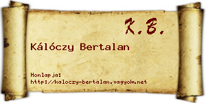 Kálóczy Bertalan névjegykártya